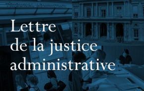 Parution de la Lettre de la justice administrative - été 2023